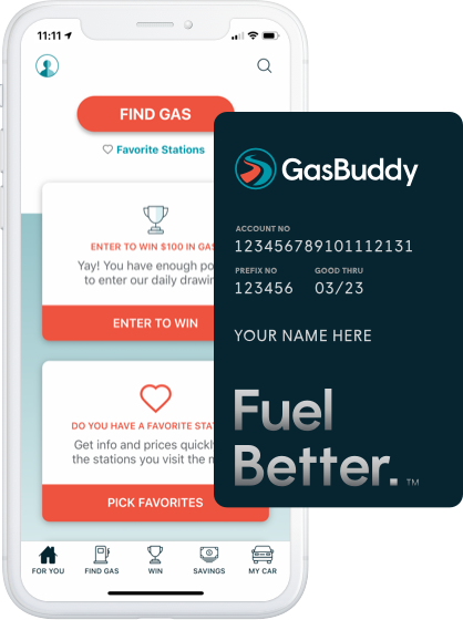 GasBuddy - The number one way to save is through our Pay with GasBuddy program.
